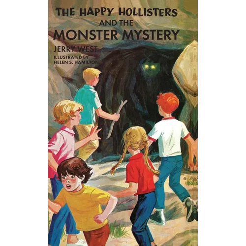The Happy Hollisters and the Monster Mystery: HARDCOVER Special Edition - Hardcover