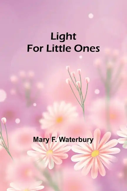 Light for Little Ones - Paperback