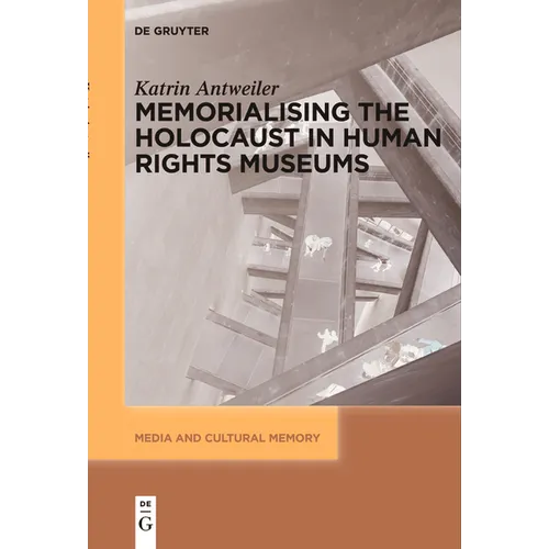 Memorialising the Holocaust in Human Rights Museums - Paperback