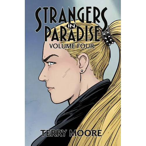 Strangers in Paradise Volume Four - Paperback