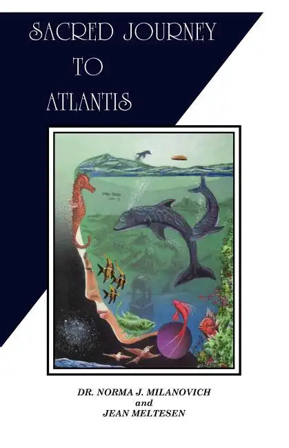 Sacred Journey To Atlantis - Paperback
