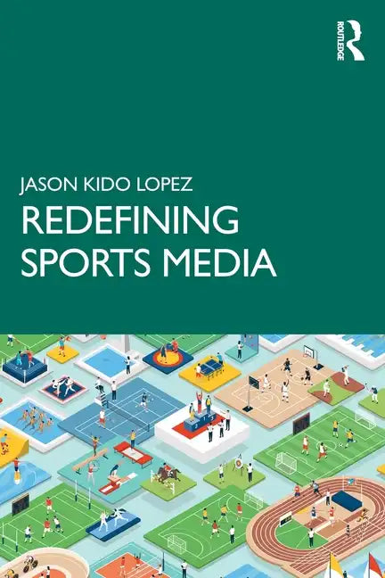 Redefining Sports Media - Paperback