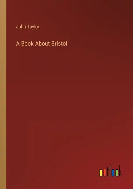 A Book About Bristol - Paperback