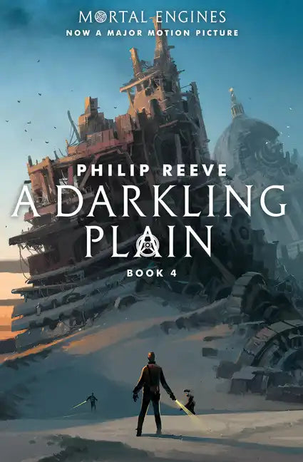 A Darkling Plain (Mortal Engines, Book 4): Volume 4 - Paperback