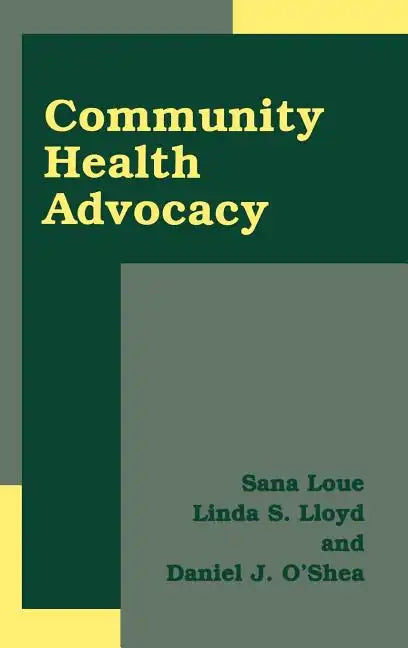 Community Health Advocacy - Hardcover