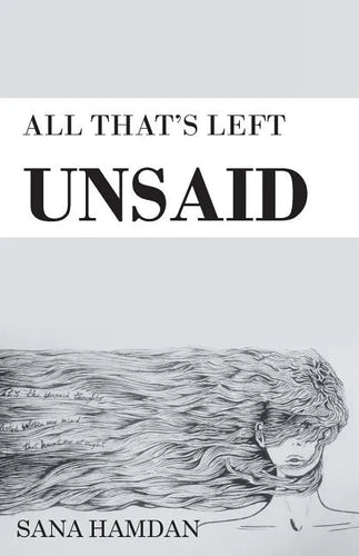 All That's Left Unsaid - Paperback