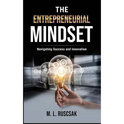 The Entrepreneurial Mindset - Hardcover