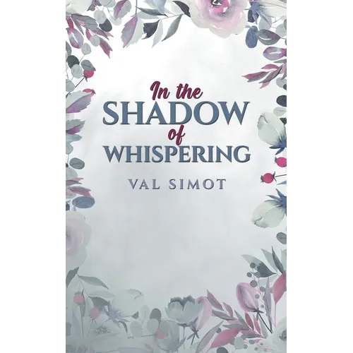 In the Shadow of Whispering - Paperback