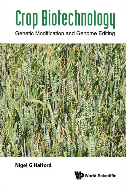 Crop Biotechnology: Genetic Modification and Genome Editing - Hardcover