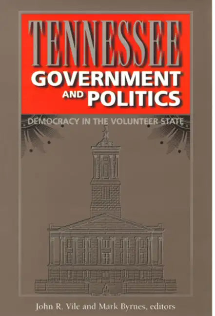 Tennessee Government and Politics - Paperback