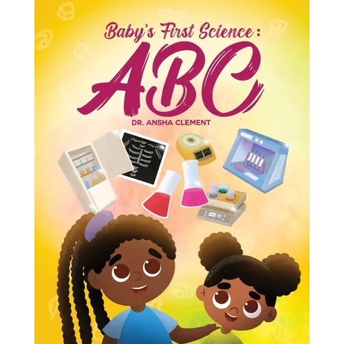 Baby's First Science: ABC - Paperback