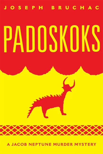Padoskoks: A Jacob Neptune Murder Mystery Volume 72 - Paperback