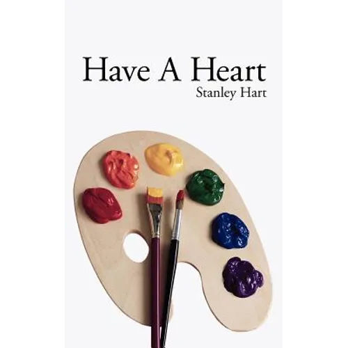 Have A Heart - Paperback