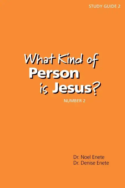 What Kind of Person is Jesus? (number 2) - Paperback