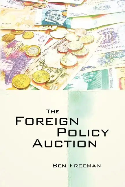 The Foreign Policy Auction - Paperback