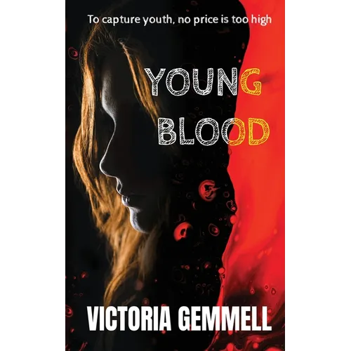 Young Blood: A Young Adult Crossover Thriller - Paperback