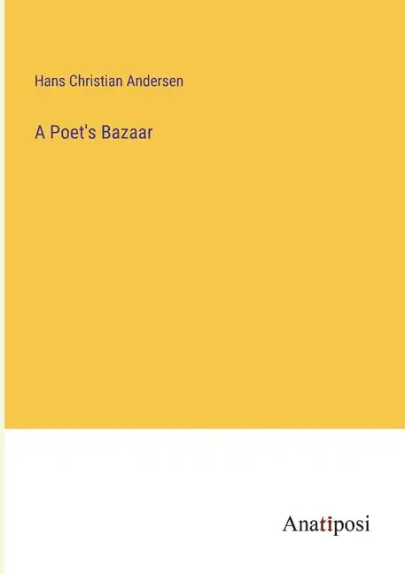A Poet's Bazaar - Paperback