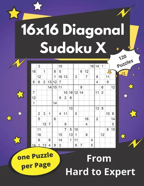16x16 Diagonal Sudoku X: Hard Mega-Sudoku X Puzzles - Paperback