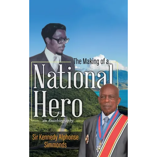The Making of a National Hero - Hardcover