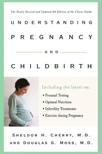 Understanding Pregnancy and Childbirth - Paperback