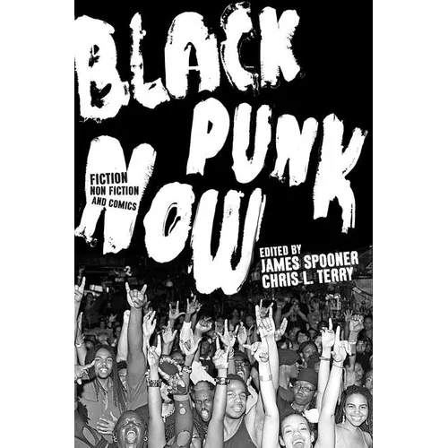 Black Punk Now - Paperback