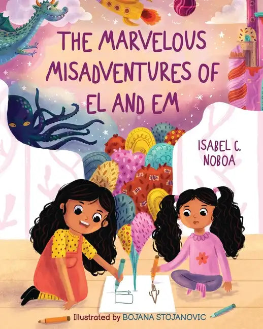 The Marvelous Misadventures of El and Em - Paperback