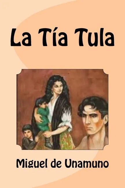 La Tía Tula - Paperback
