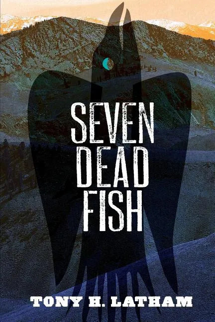Seven Dead Fish - Paperback