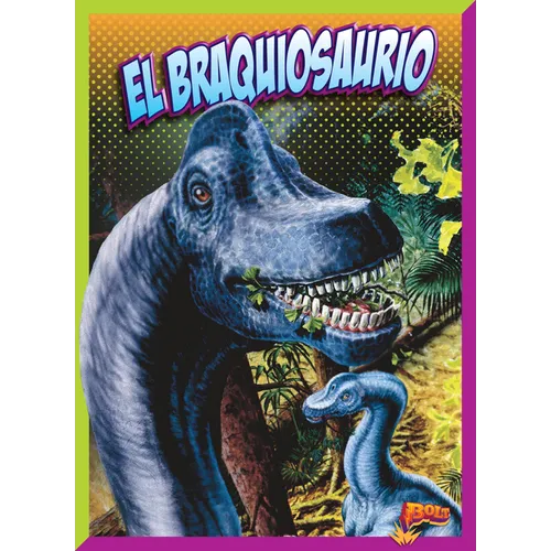 El Braquiosaurio - Hardcover