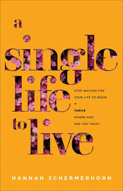 Single Life to Live - Hardcover