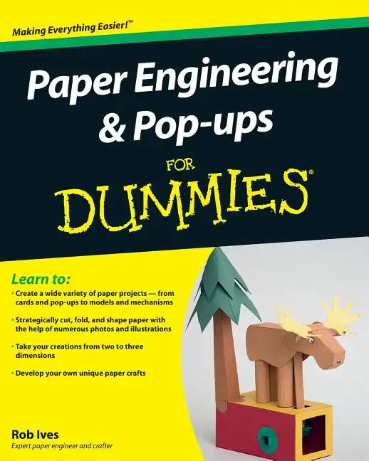 Paper Engineering and Pop-Ups for Dummies - Paperback