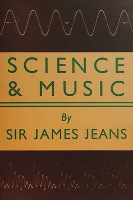 Science and Music - Paperback