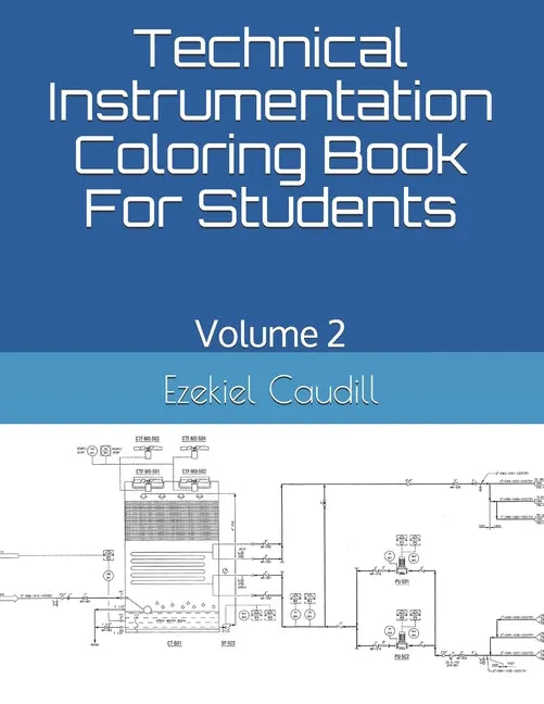 Technical Instrumentation Coloring Book For Students: Volume 2 - Paperback