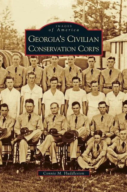Georgia's Civilian Conservation Corps - Hardcover