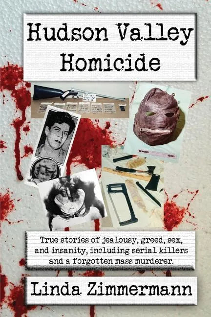 Hudson Valley Homicide - Paperback