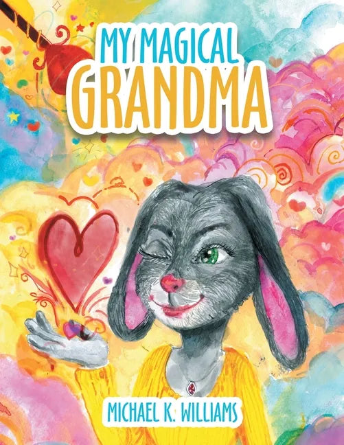 My Magical Grandma - Paperback