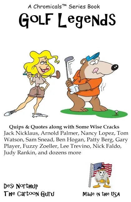 Golf Legends: Quips & Quotes by Golf's Greatest Golfers in Black and White - Paperback
