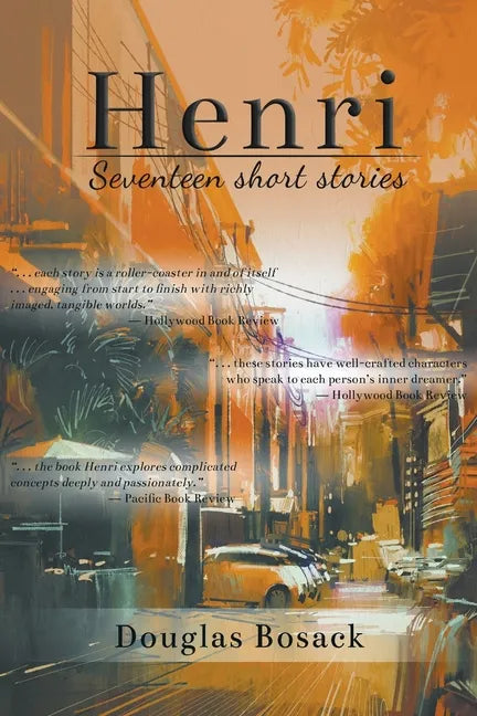 Henri: Seventeen Short Stories - Paperback