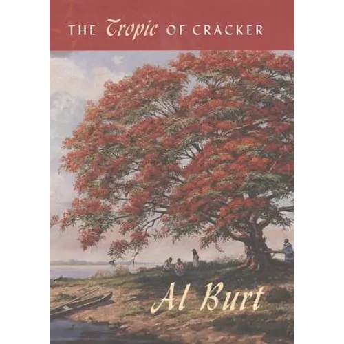 The Tropic of Cracker - Paperback