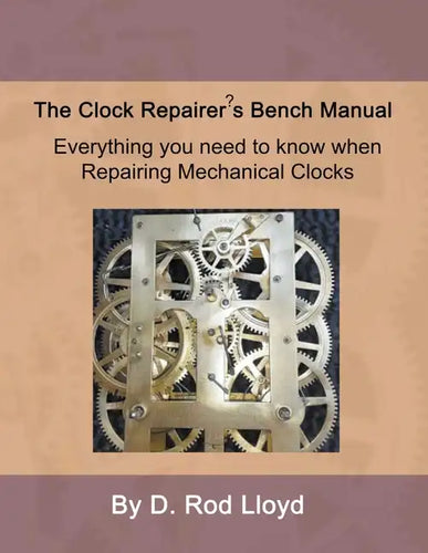 Clock Repairer's Bench Manual - Paperback