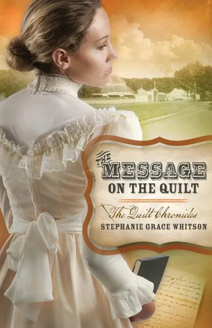 The Message on the Quilt - Paperback