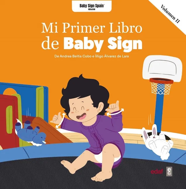 Mi Primer Libro de Baby Sign Vol. II - Paperback