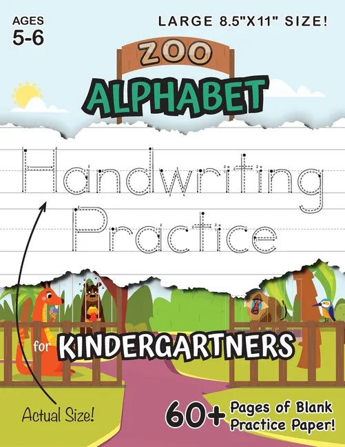 Zoo Alphabet Handwriting Practice for Kindergartners (Large 8.5