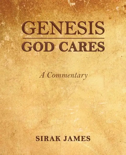 Genesis God Cares, A Commentary - Paperback