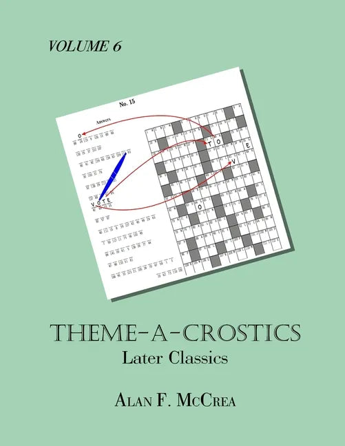 Theme-A-Crostics: Later Classics - Paperback