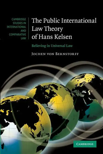 The Public International Law Theory of Hans Kelsen - Paperback