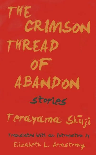 The Crimson Thread of Abandon Stories - Paperback