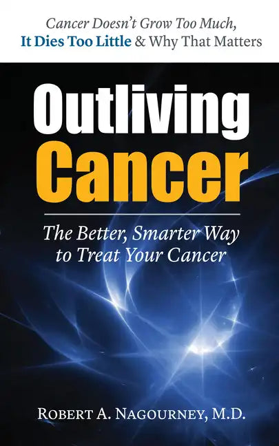 Outliving Cancer - Hardcover