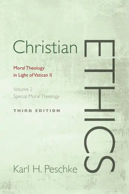 Christian Ethics, Volume 2 - Paperback
