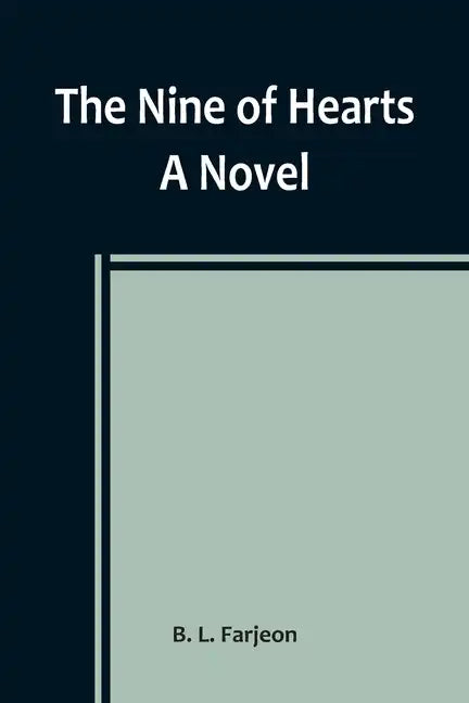 The Nine of Hearts - Paperback